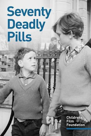 Seventy Deadly Pills poster