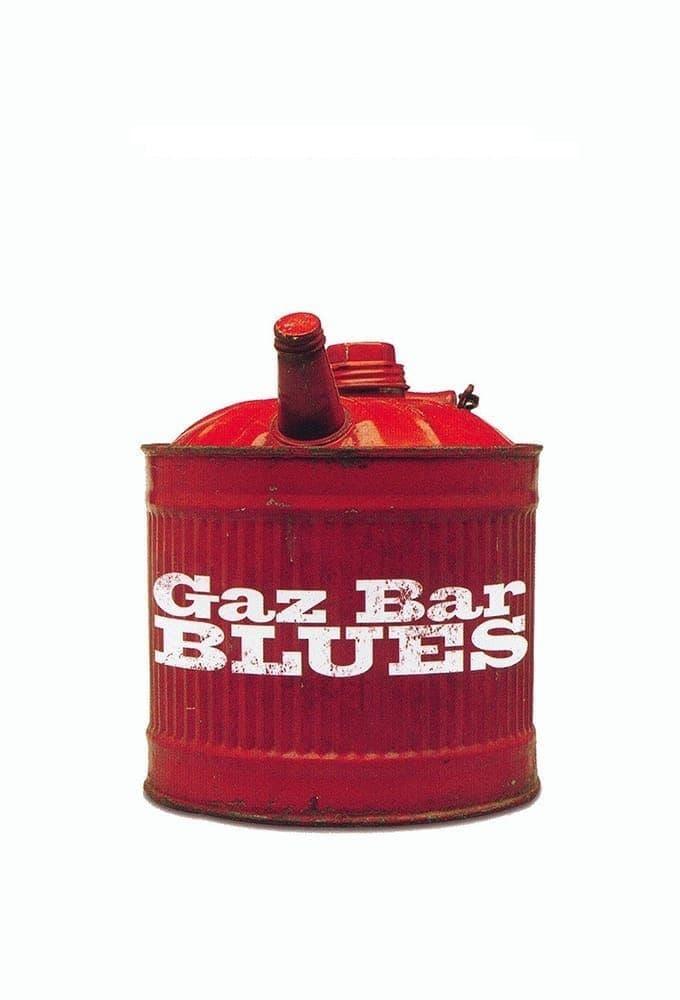 Gaz Bar Blues poster