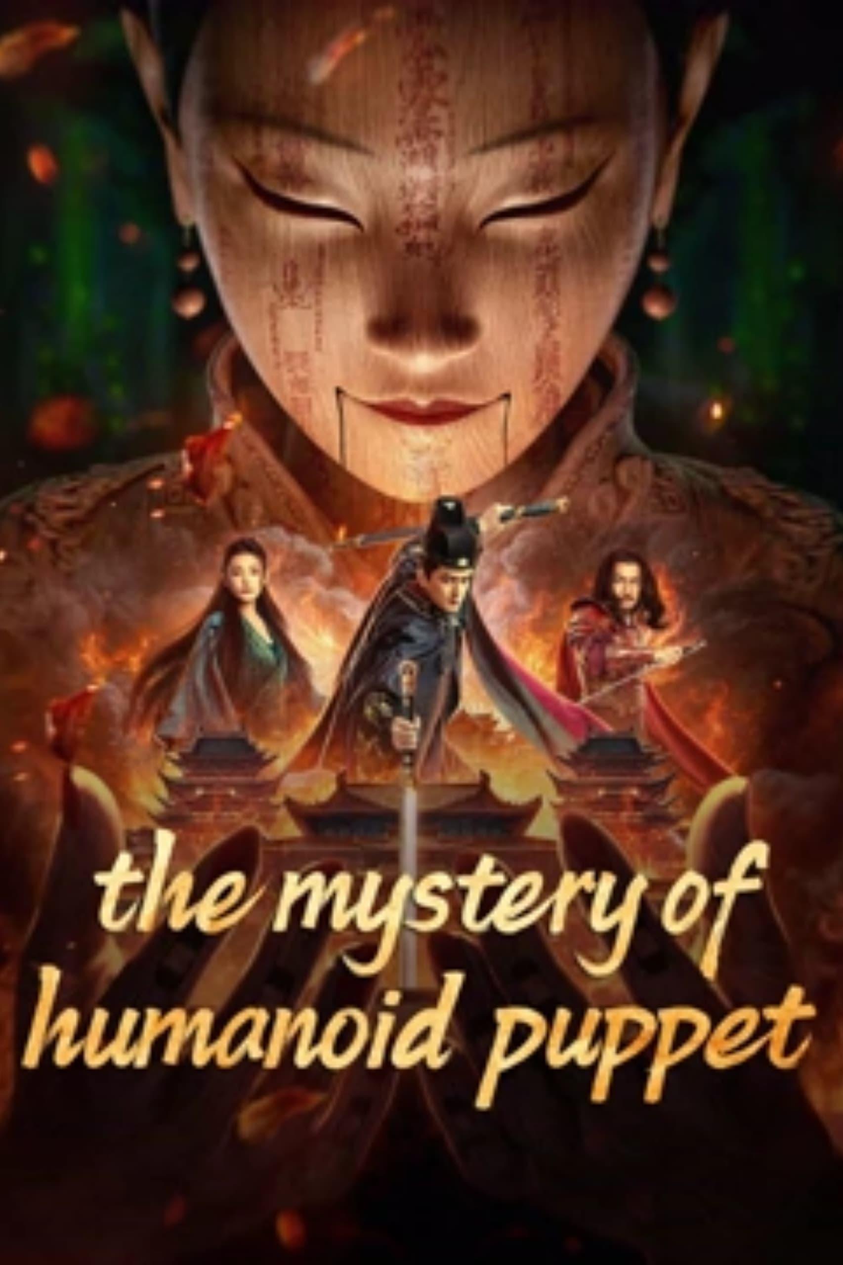 The Mystery of Humanoid Puppet poster