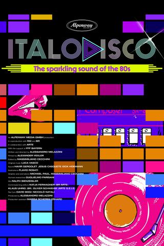 Italo Disco: The Sparkling Sound of the 80s poster