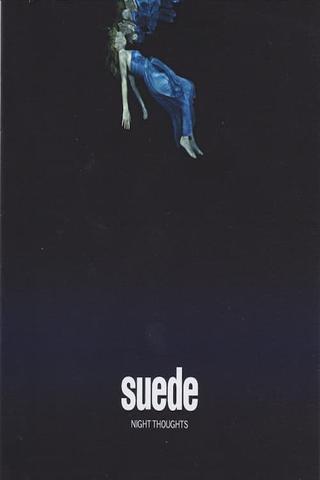 Suede - Night Thoughts poster