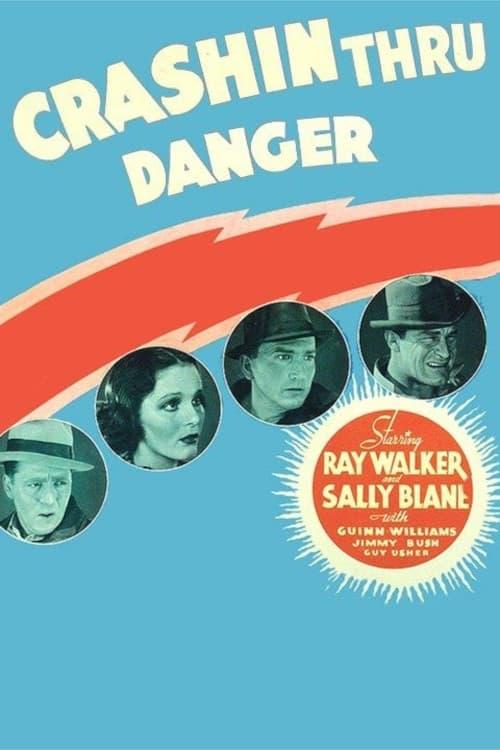 Crashing Through Danger poster