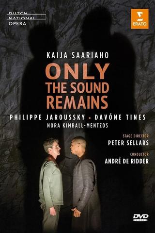 Only the Sound Remains poster