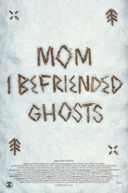 Mom, I Befriended Ghosts poster