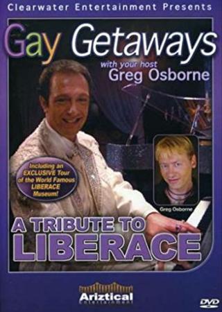 Gay Getaways: A Tribute to Liberace poster