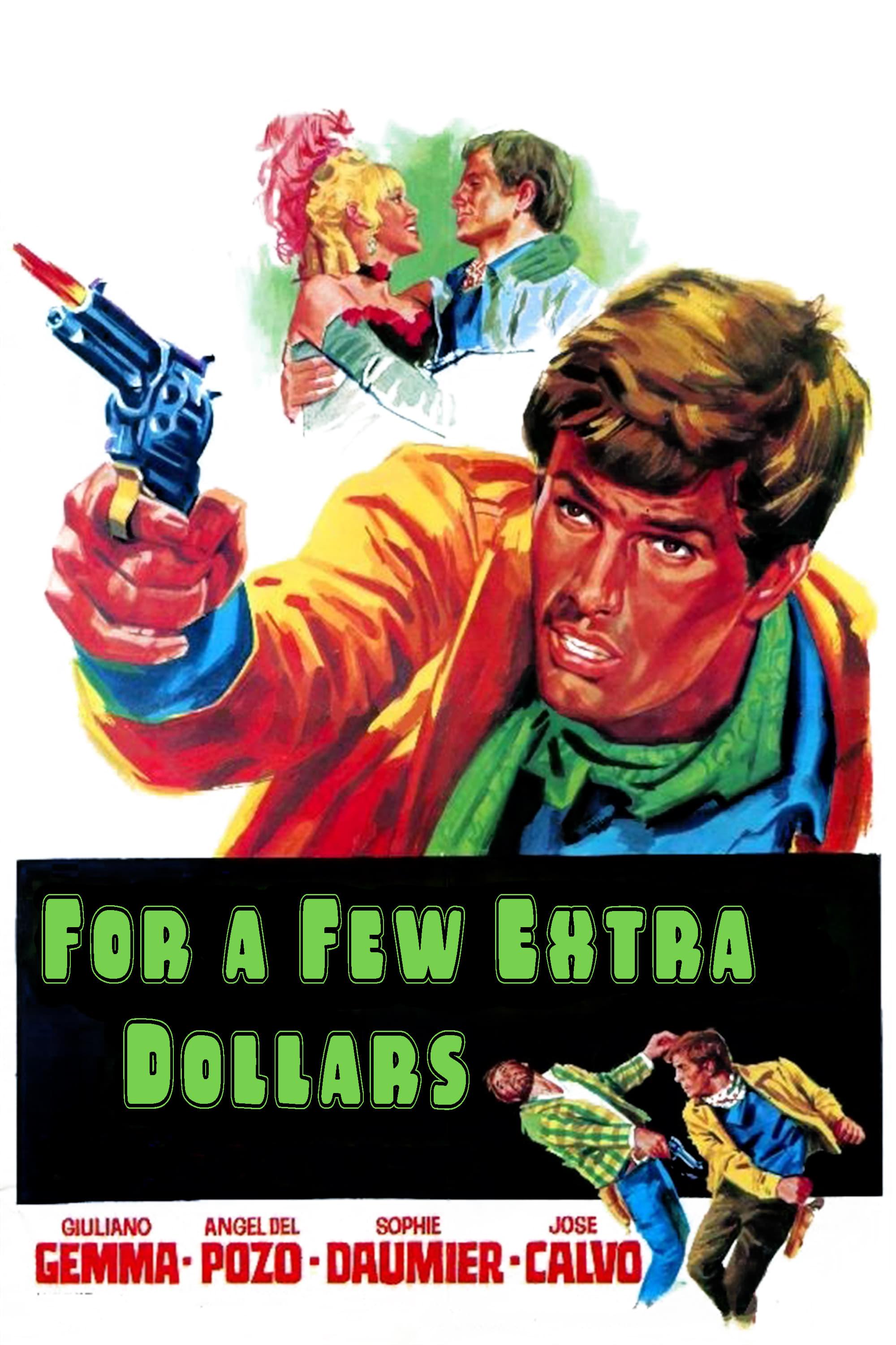 For a Few Extra Dollars poster