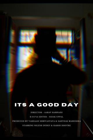 Its a Good Day poster