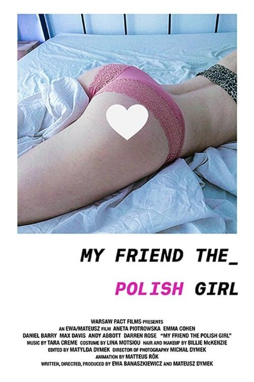 My Friend the Polish Girl poster