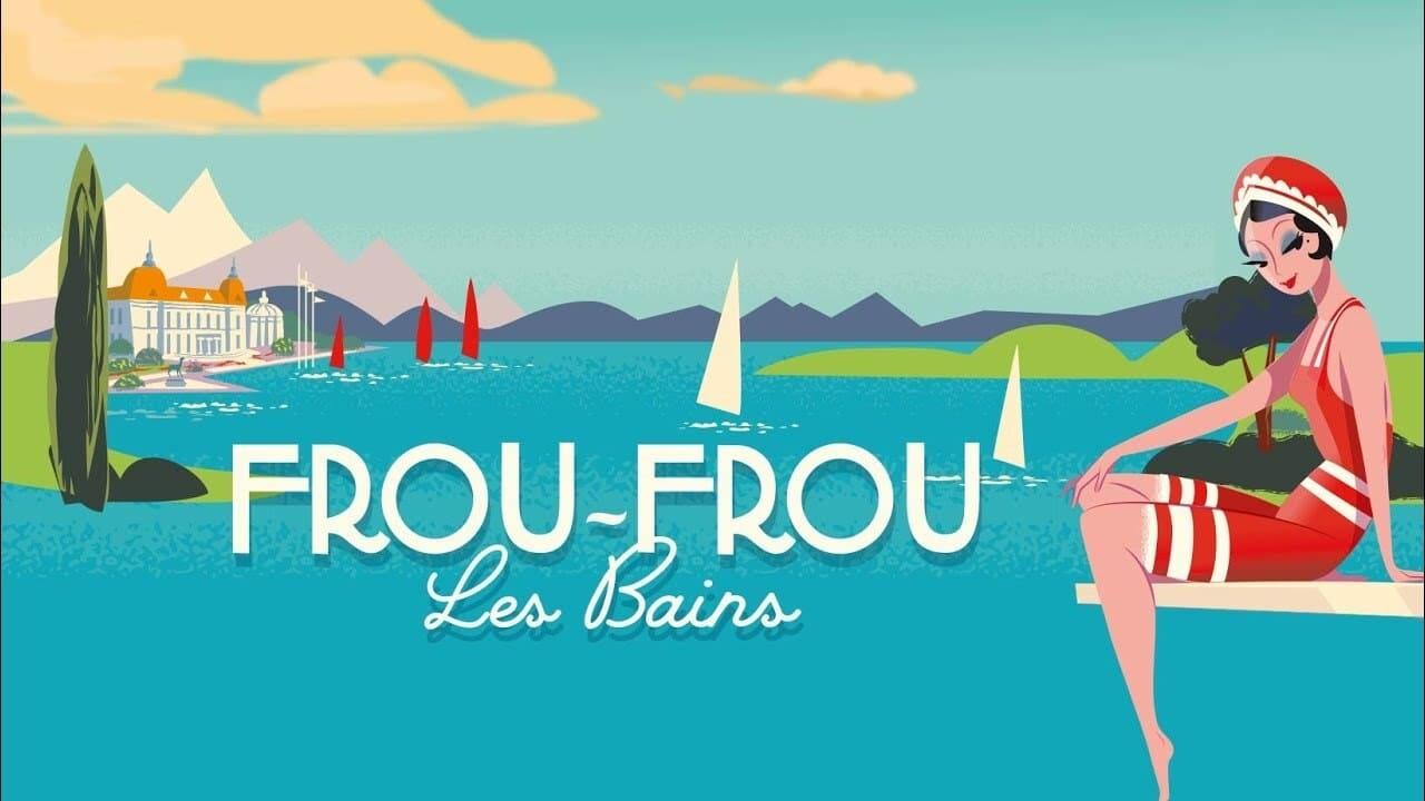 Frou-Frou les Bains backdrop