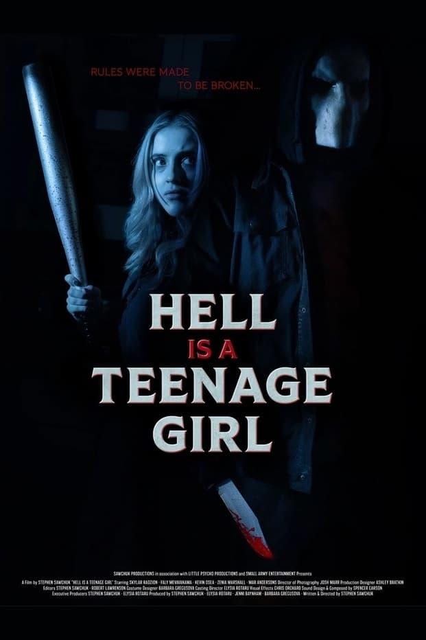 Hell Is a Teenage Girl poster