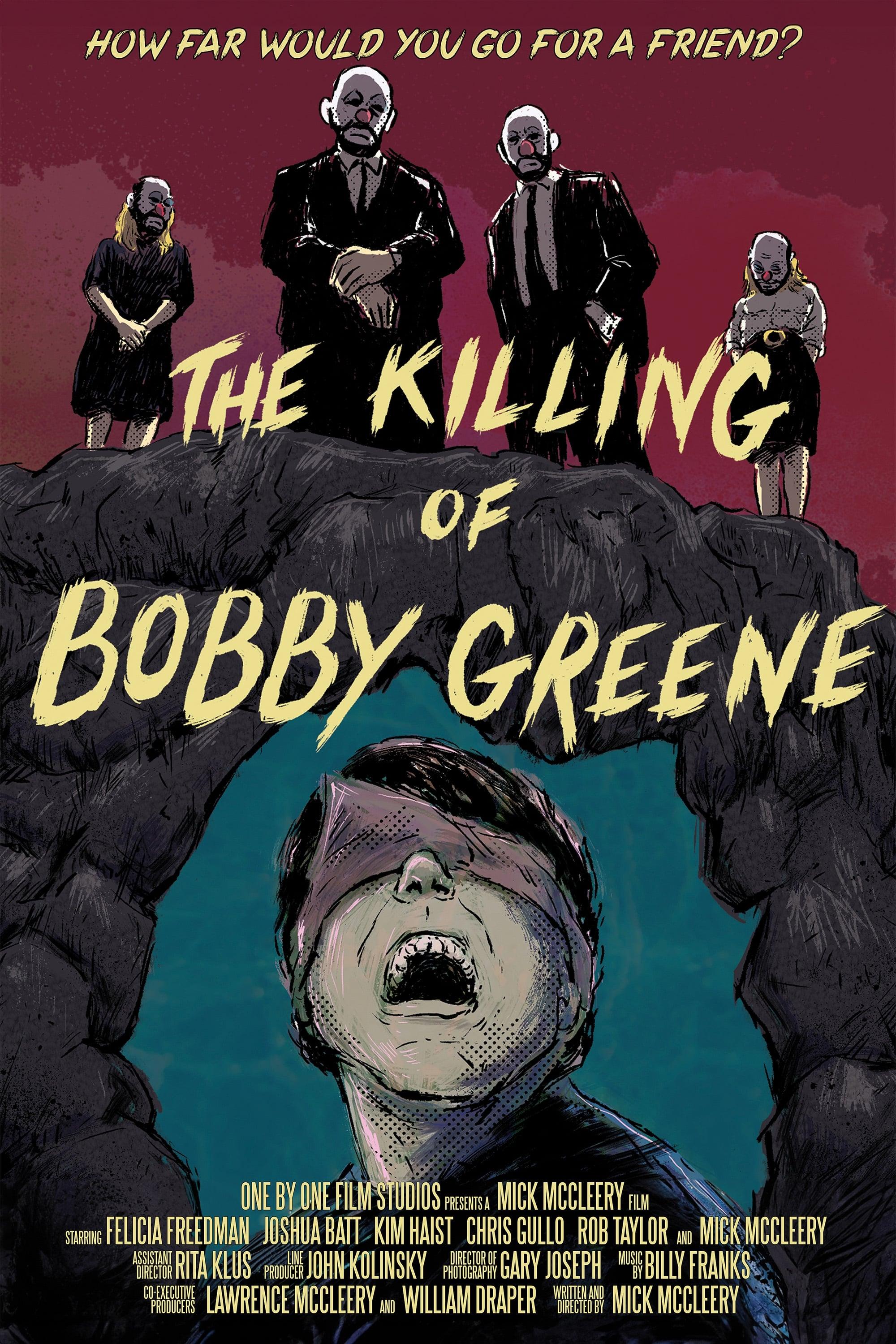 The Killing of Bobby Greene poster