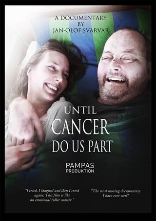 Until Cancer Do Us Part poster