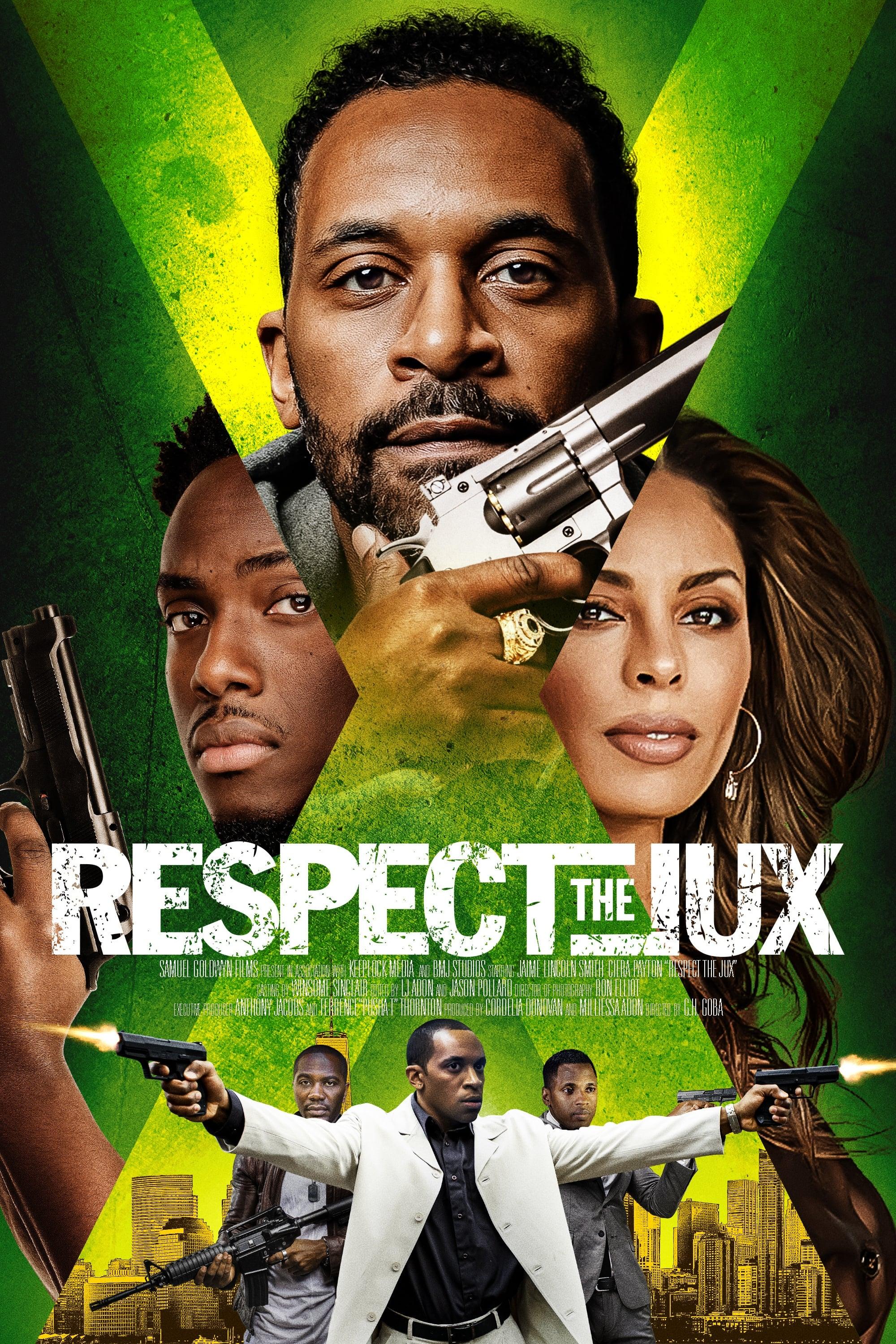 Respect the Jux poster