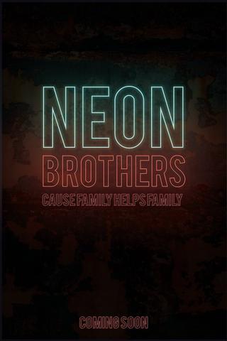 Neon Brothers poster