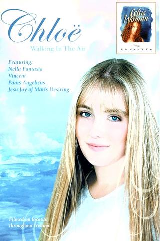 Chloe: Walking in the Air poster