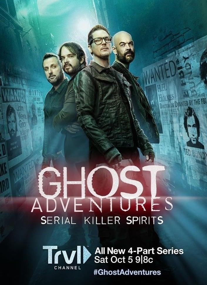 Ghost Adventures: Serial Killer Spirits poster
