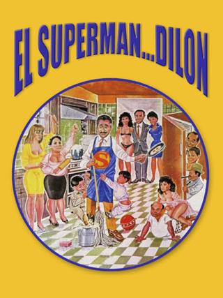 El superman... Dilon poster