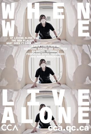 When We Live Alone poster