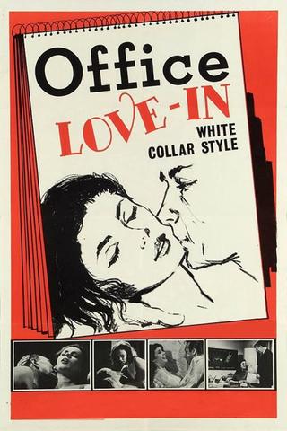 Office Love-In, White Collar Style poster
