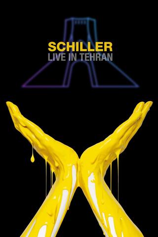 Schiller - Live in Tehran poster