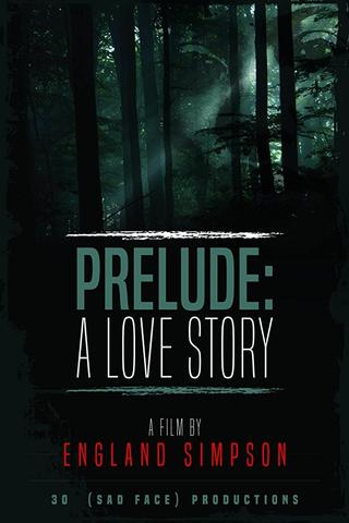 Prelude: A Love Story poster