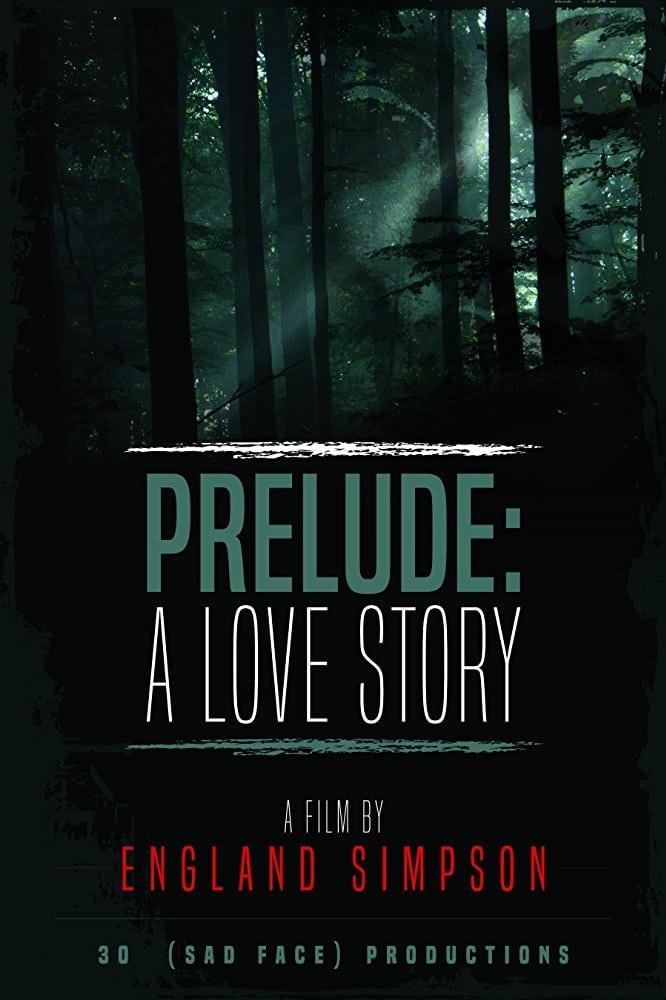 Prelude: A Love Story poster