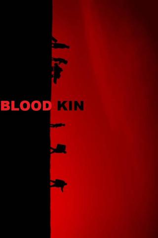 Blood Kin poster
