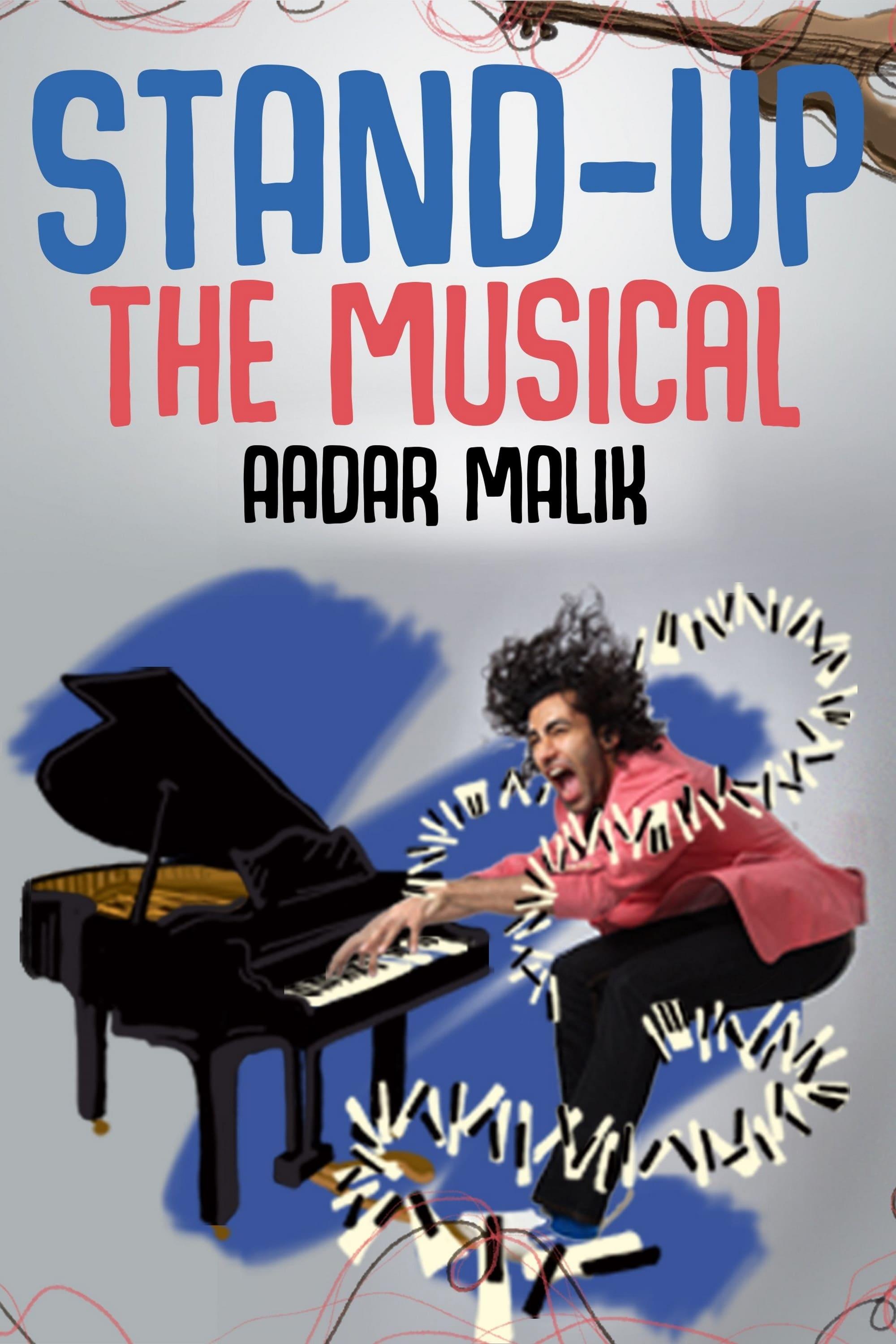 Stand Up the Musical by Aadar Malik poster