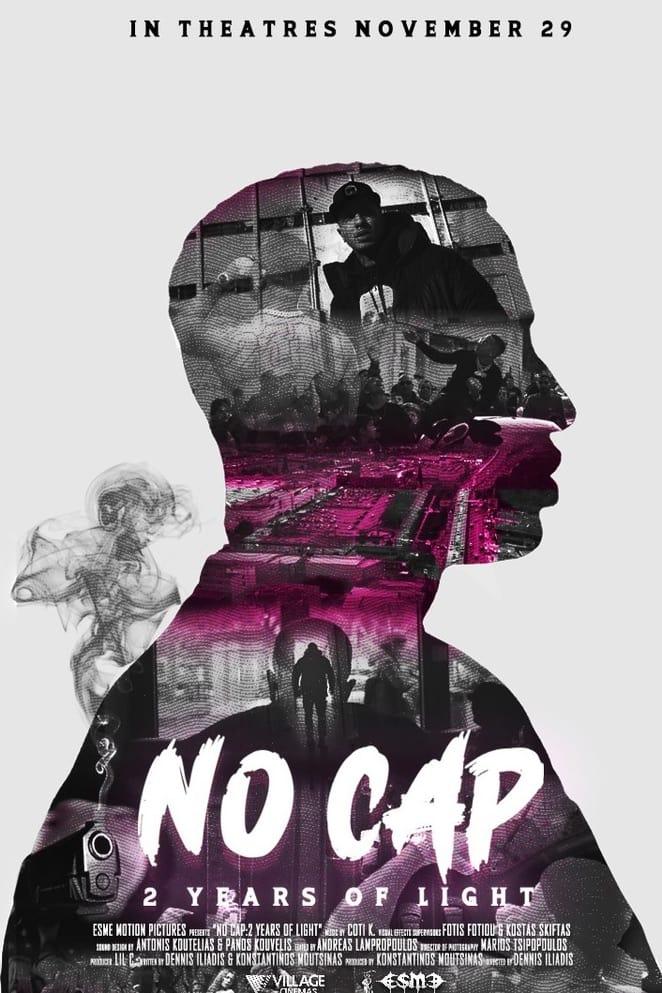 No Cap: 2 Years of Light poster