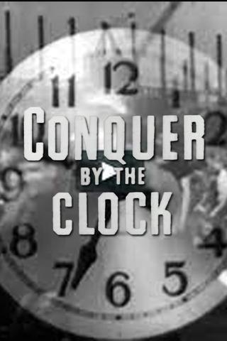 Conquer by the Clock poster