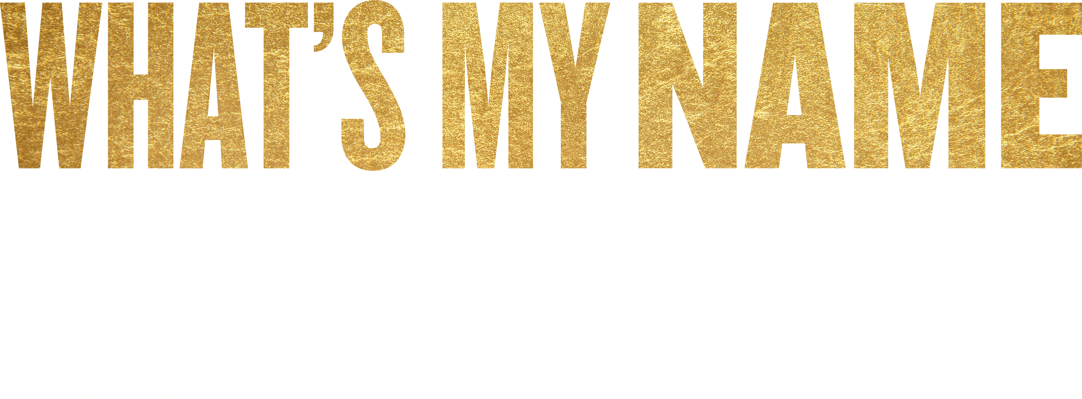 What's My Name | Muhammad Ali logo