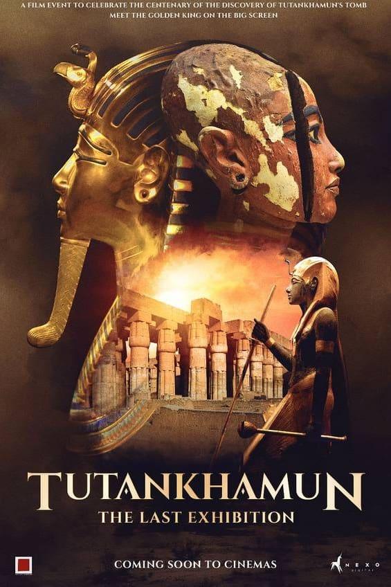 Tutankhamun: The Last Exhibition poster