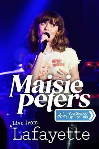 Maisie Peters: You Signed Up For This Live From Lafayette poster