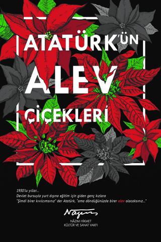 Atatürk'ün Alev Çiçekleri poster