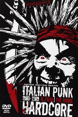 Italian Punk Hardcore 1980-1989: The Movie poster