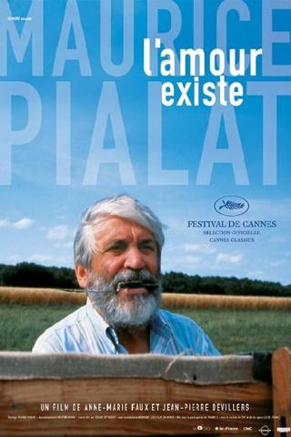 Maurice Pialat, l'amour existe poster