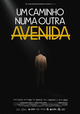 Um Caminho numa Outra Avenida poster