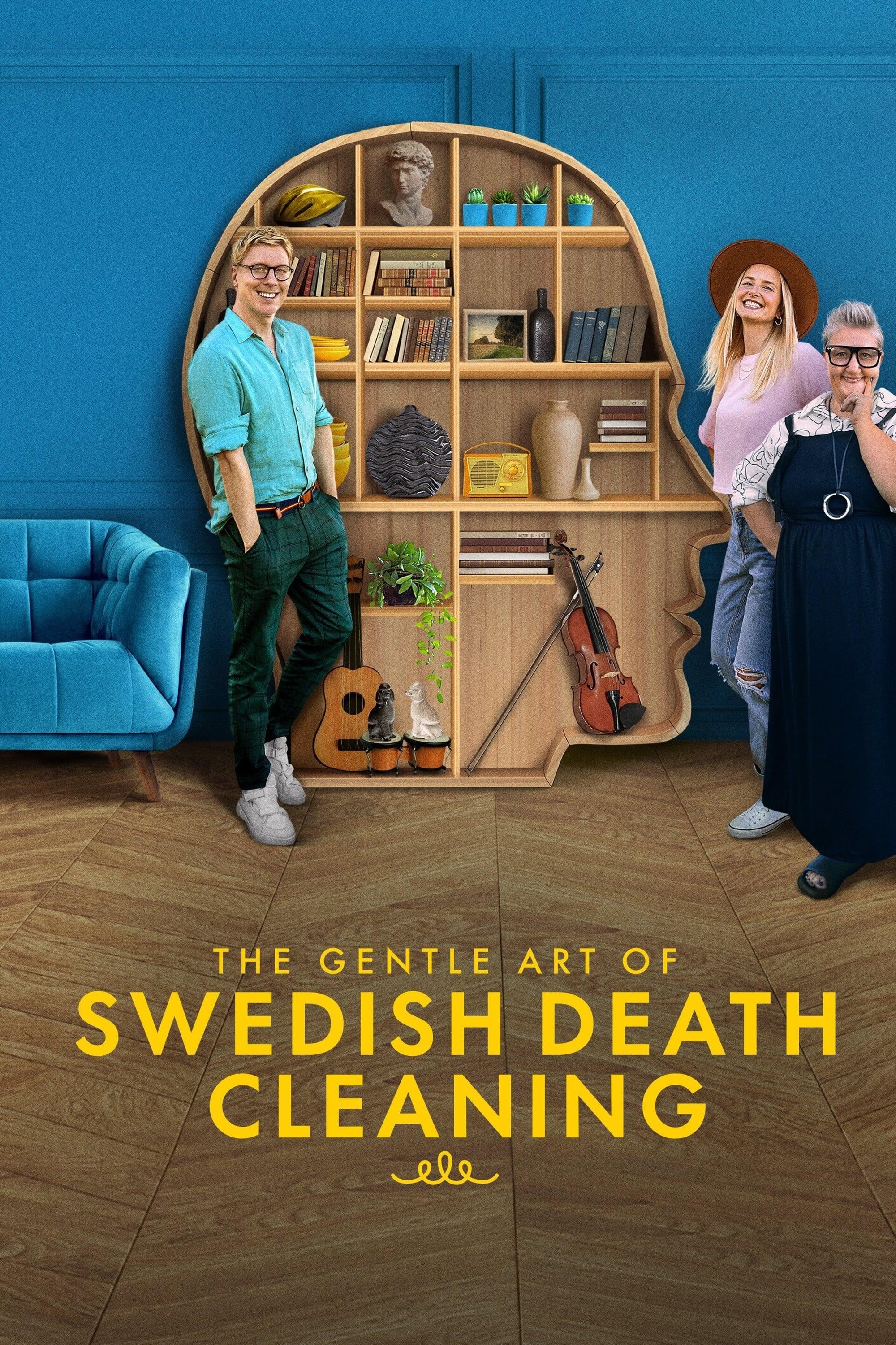 The Gentle Art of Swedish Death Cleaning poster