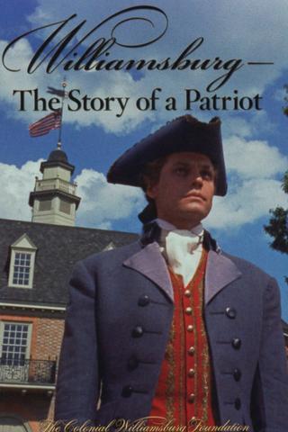 Williamsburg: The Story of a Patriot poster