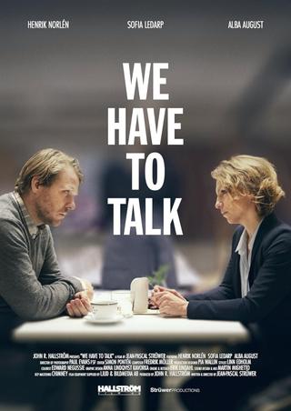 We Have to Talk poster