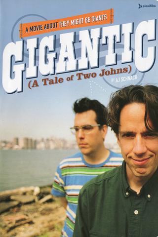 Gigantic (A Tale of Two Johns) poster