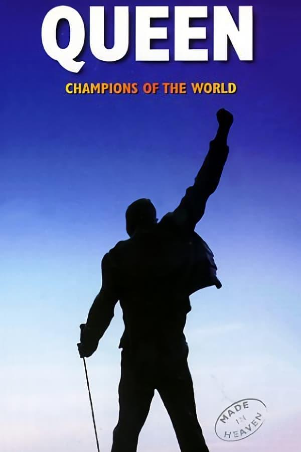 Queen: Champions of the World poster