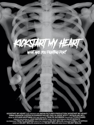 Kickstart My Heart poster