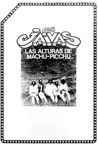 Las alturas de Macchu Picchu poster