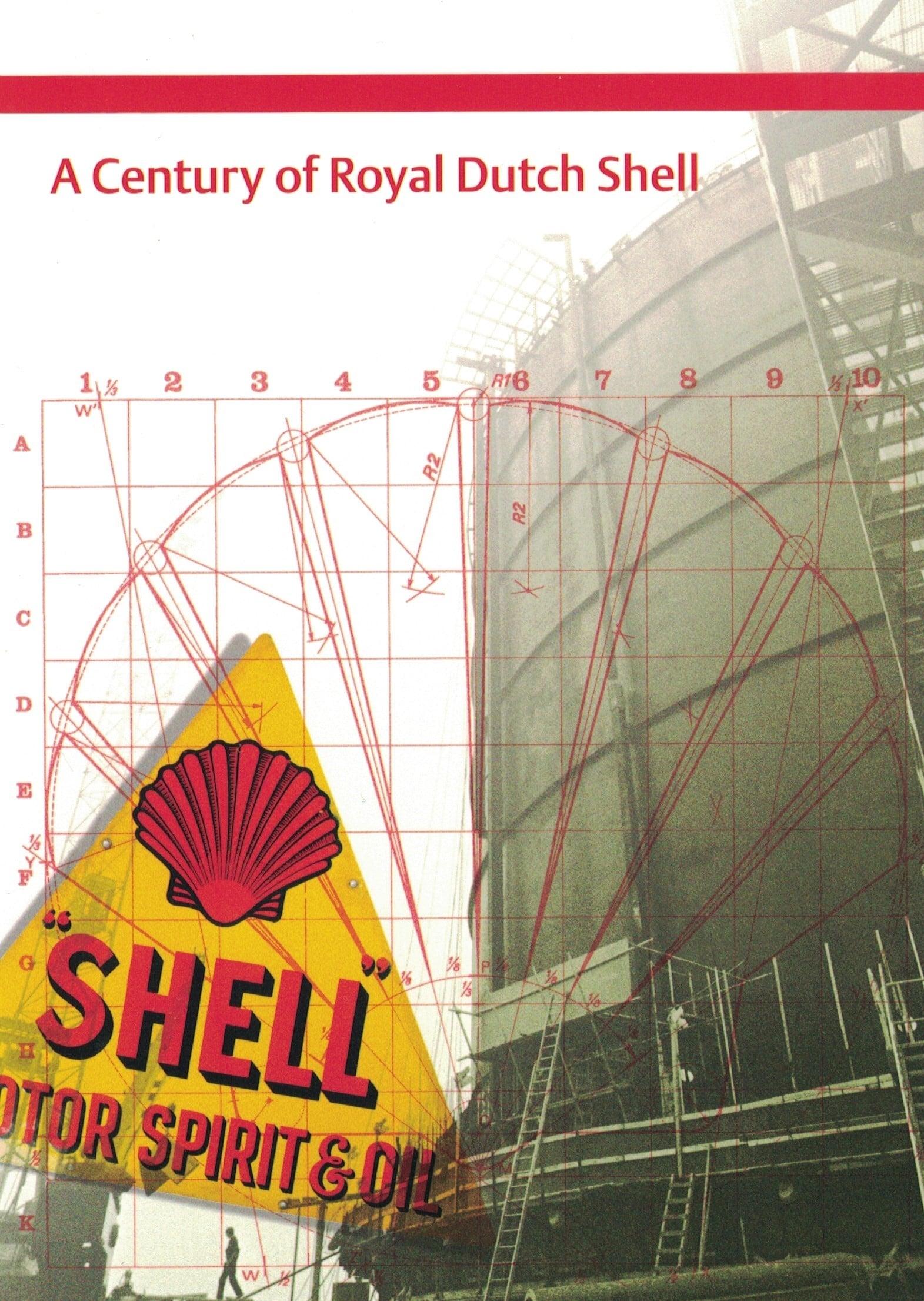 A Century of Royal Dutch Shell poster