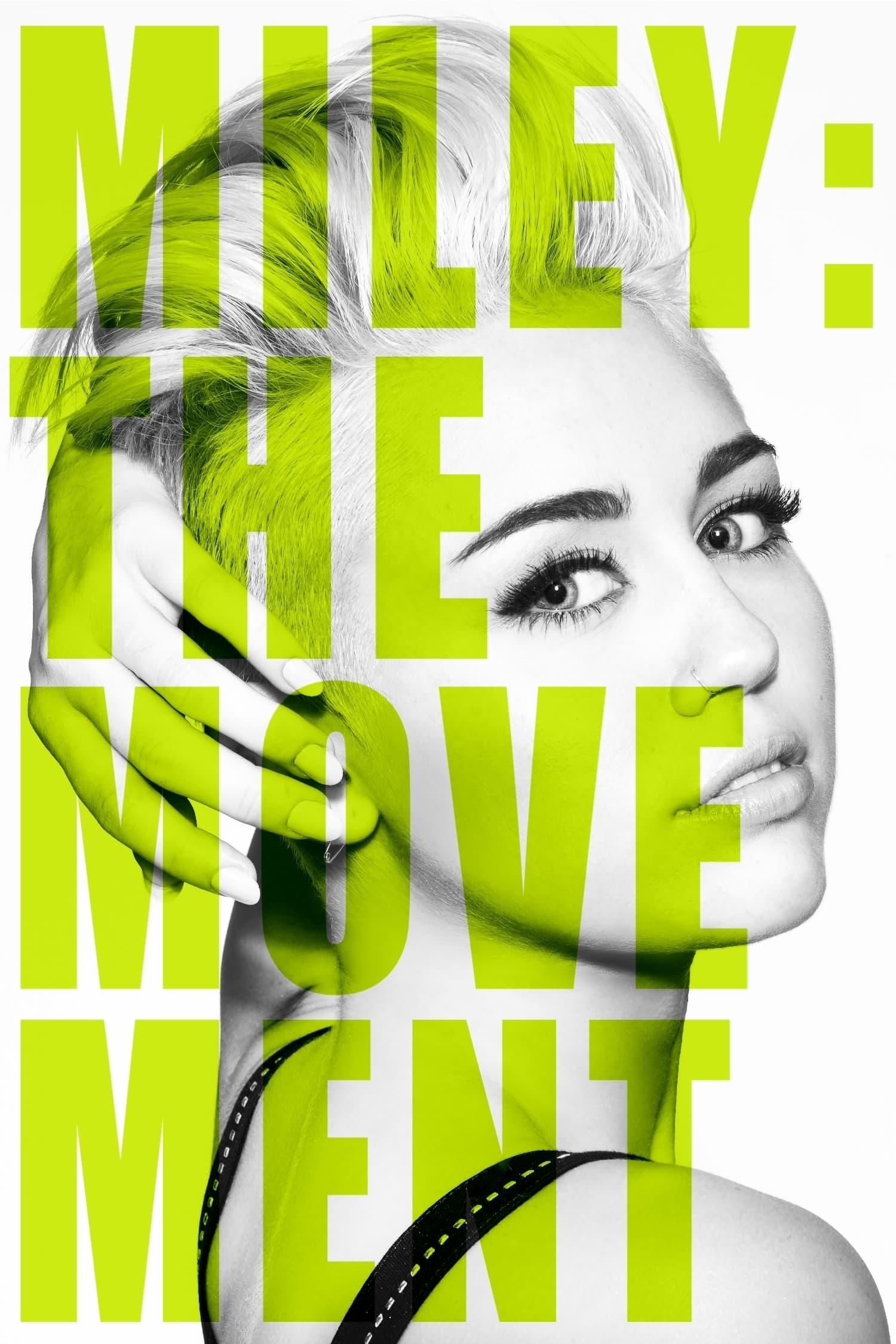 Miley: The Movement poster