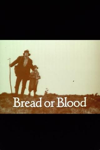 Bread or Blood poster