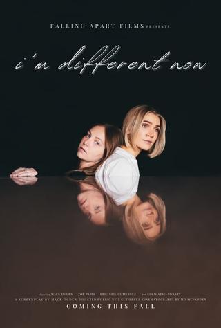 I'm Different Now poster