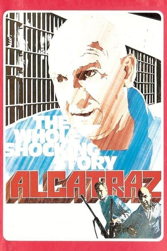 Alcatraz: The Whole Shocking Story poster
