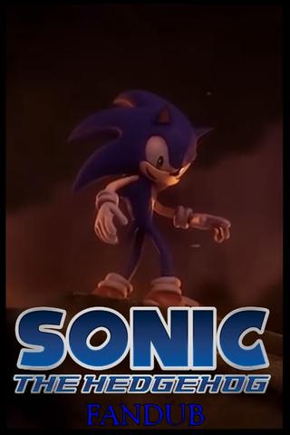 SnapCube's Real-Time Fandub: Sonic the Hedgehog poster